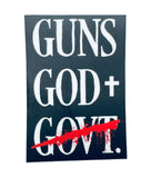 Guns God + Govt Sticker