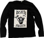 Death Awaits Long Sleeve